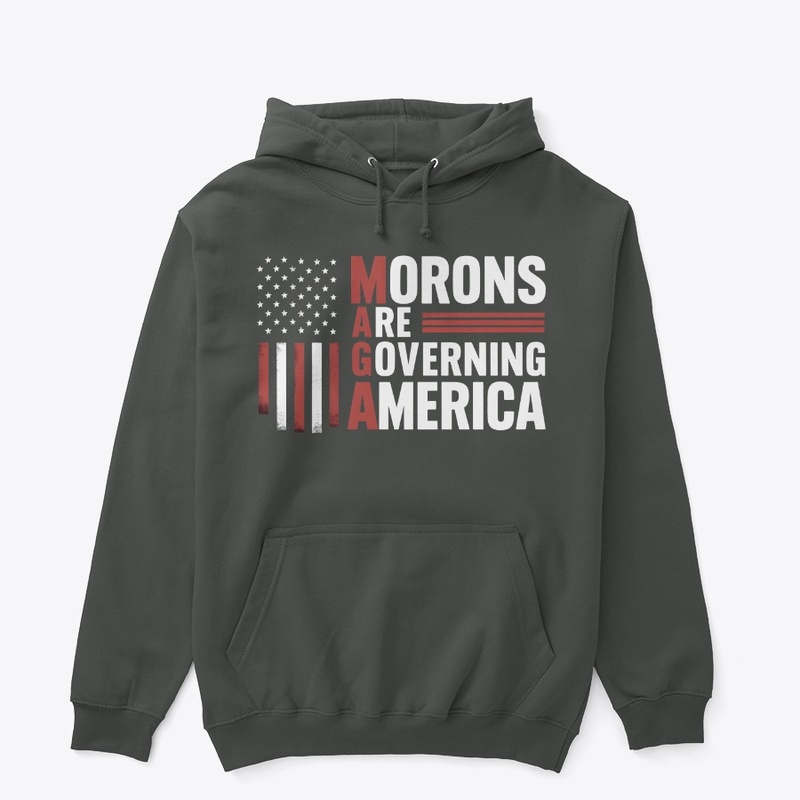 Morons Are Governing America