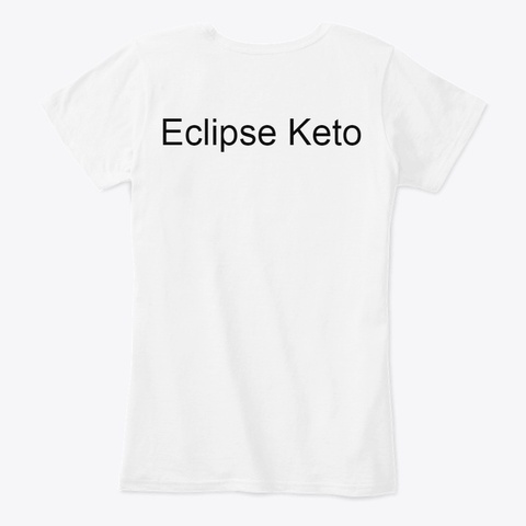 Eclipse Keto White T-Shirt Back