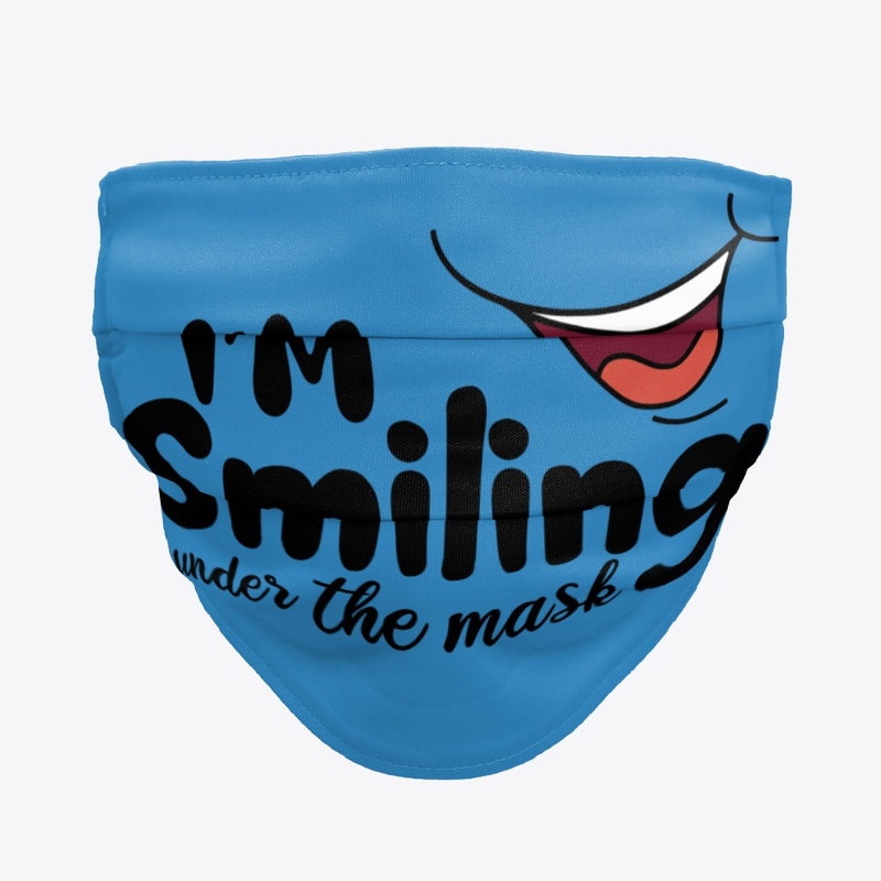 I am smiling under the mask