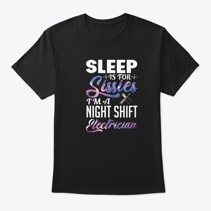 Night Shift Electrician Shirt 