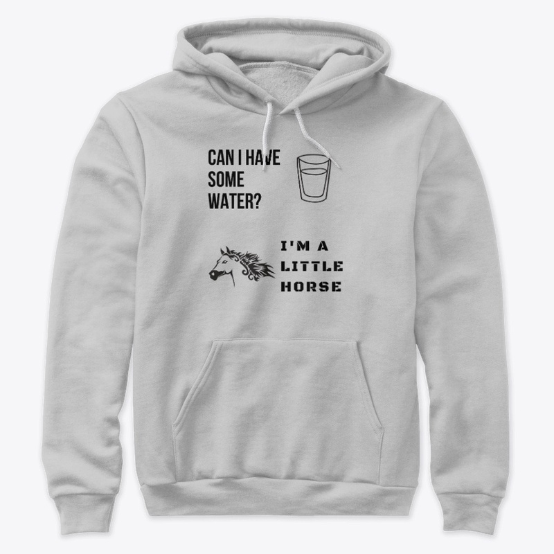 Can I have some Water. I'm a little ...