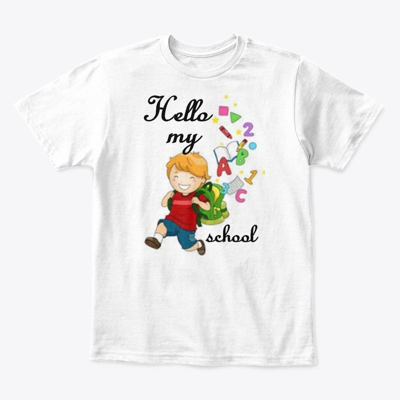 Tshirt Hello my school and back for the 