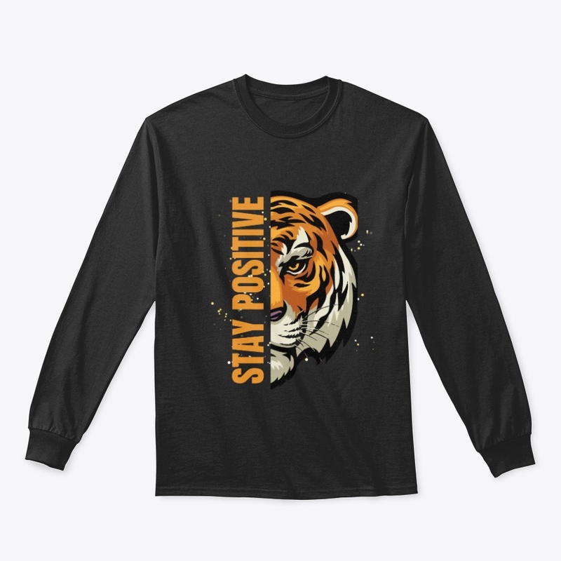 Stay Positive - T-Shirt for Unisex