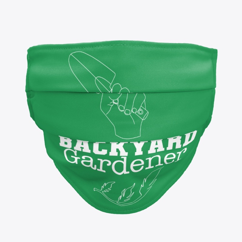 Backyard Gardener Face Mask