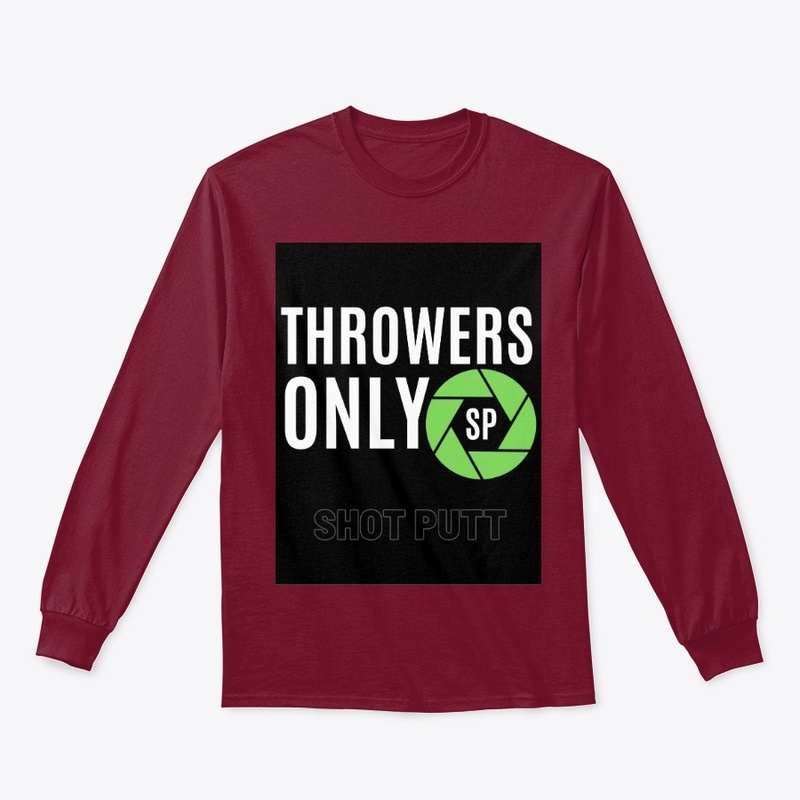 Throwers Only - Shot Putt Thrower