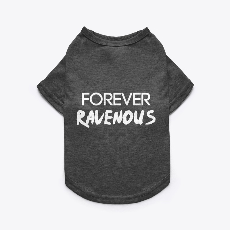 Forever Ravenous