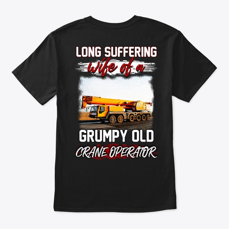 Crane Operator's Long Suffering Wife