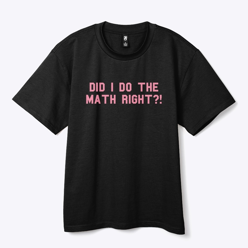 heavy did i do the math right?! tee