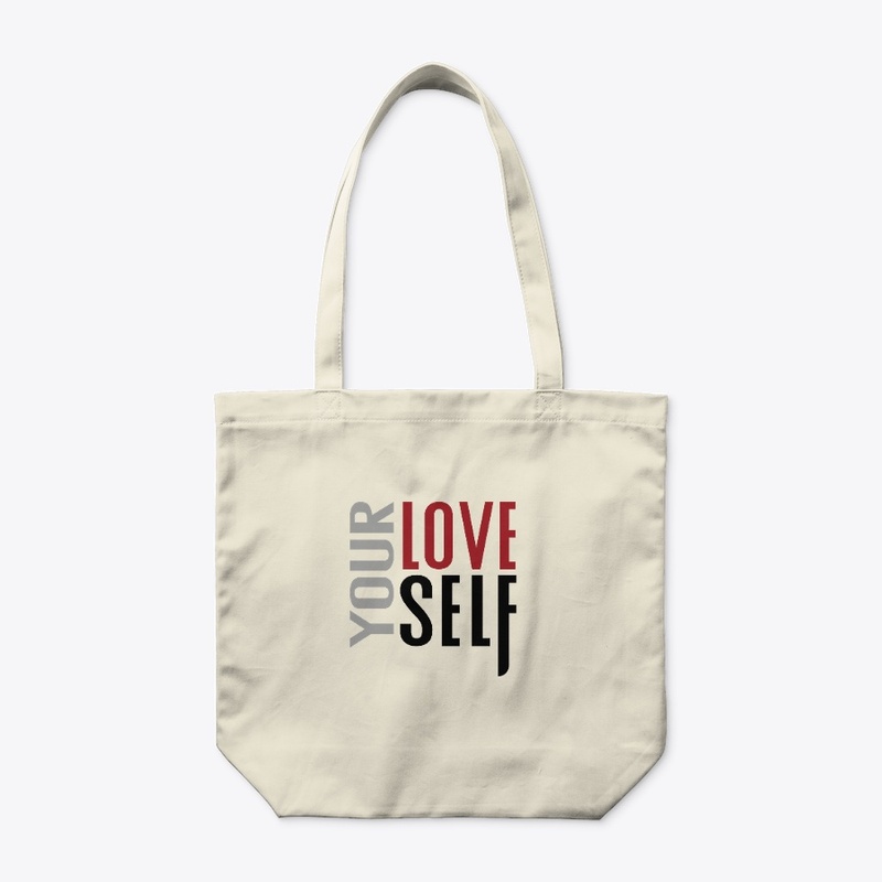 T=shirts Love Your Self By Adwa