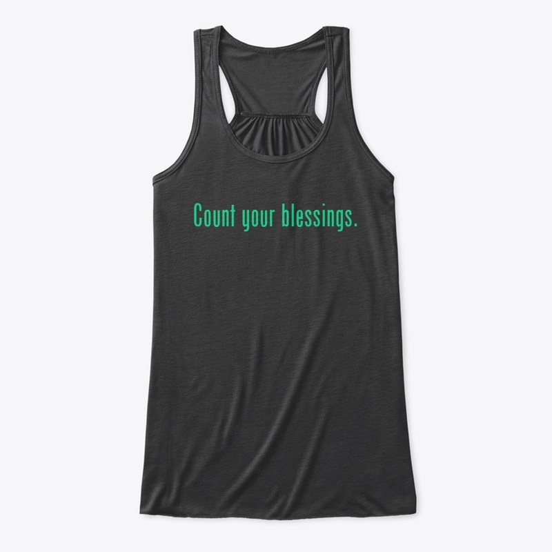 Count your blessings T shirt