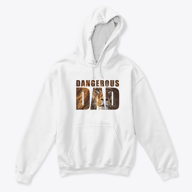 Dangerous Dad - Father Day Gift