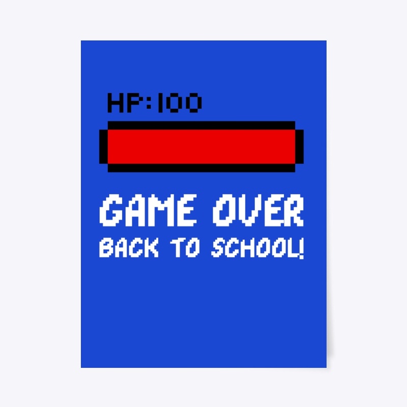 Game over back to school