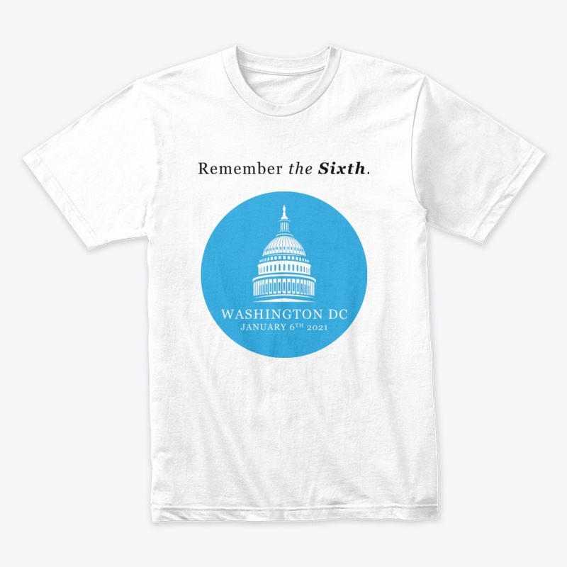 Remember the Sixth commemorative Tee