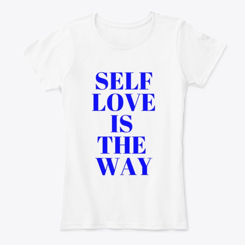 Self-Love Is The Way