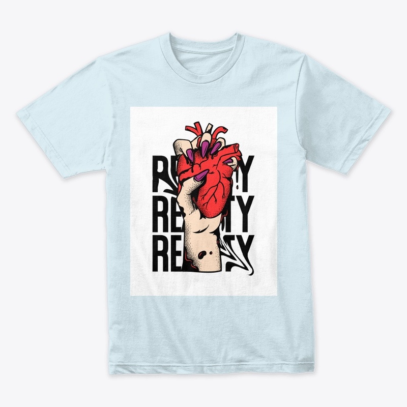 Reality Reality T-Shirts (Customize)