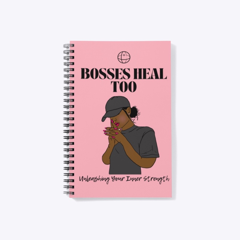Bosses Heal: Unleashing Inner Strength
