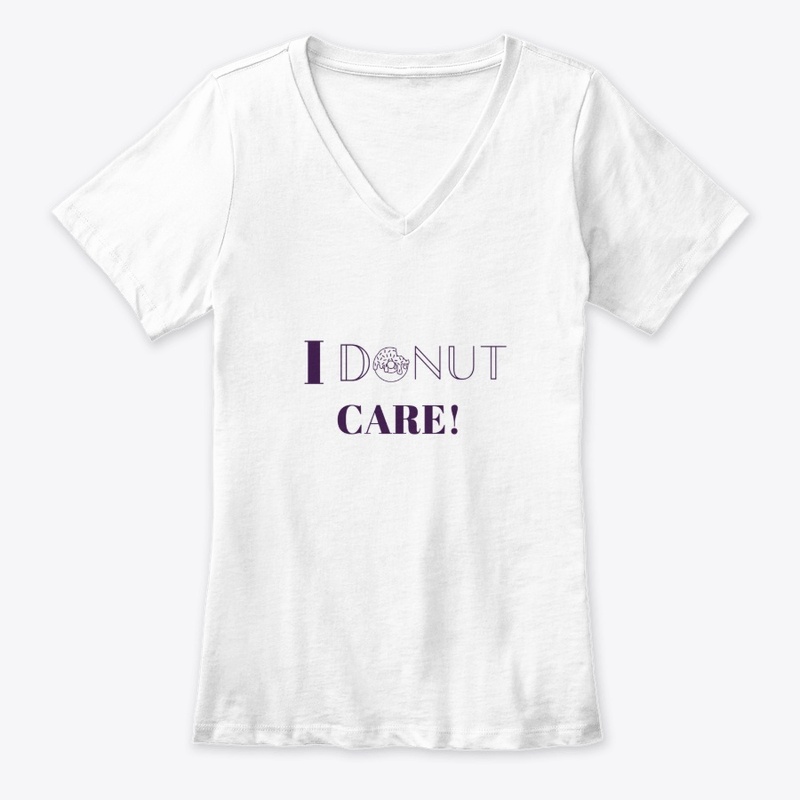 I Donut Care! 