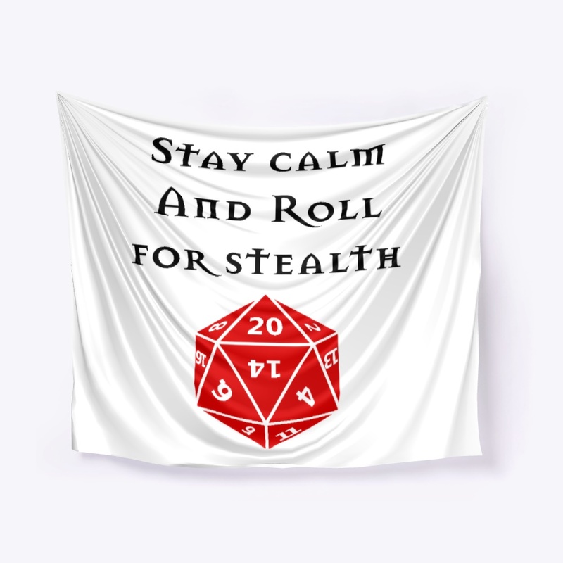 Keep Calm and Stealth