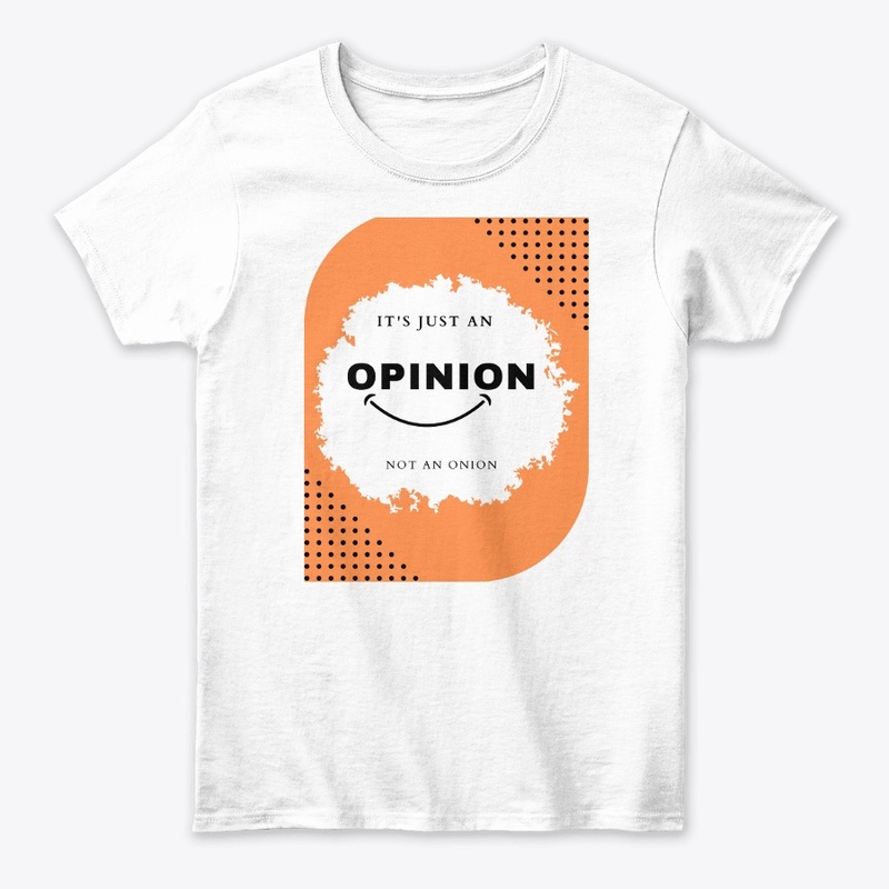 it's just an opinion, not an onion