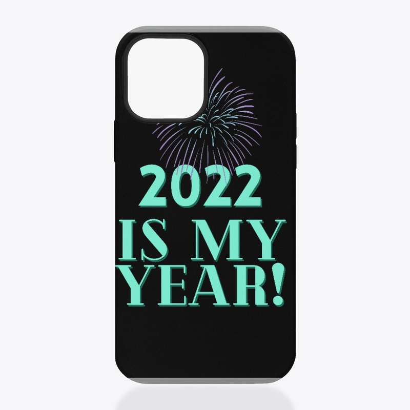 2022 Is My Year! (Black Version)