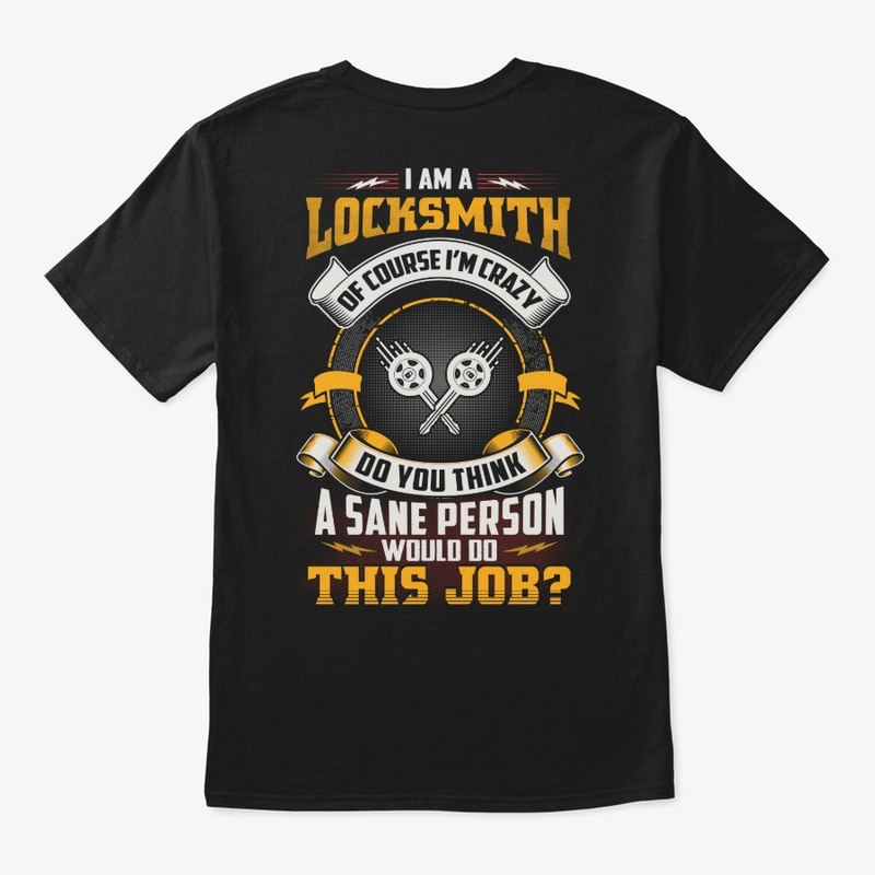 Crazy Locksmith Shirt