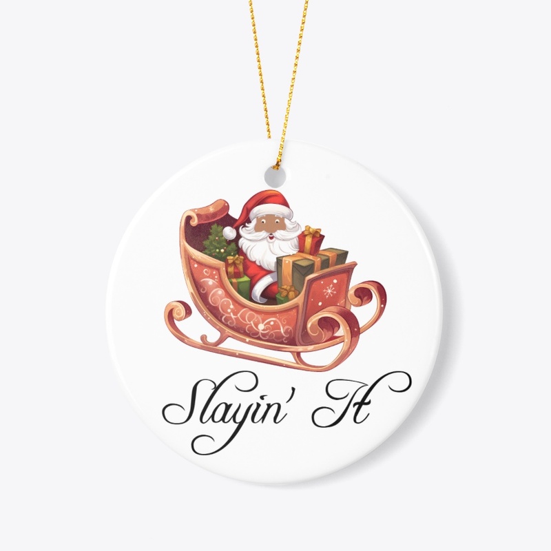 Slayin' It Brown Santa Design 1