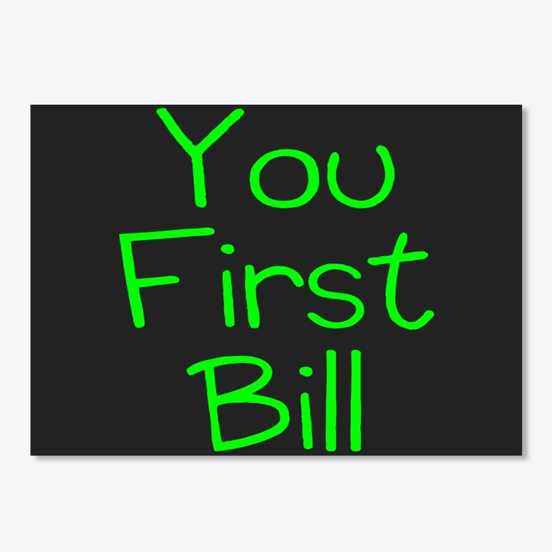 you first bill