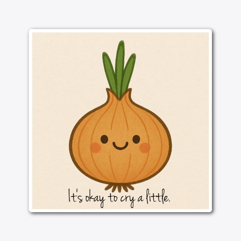 It's okay to cry a little.