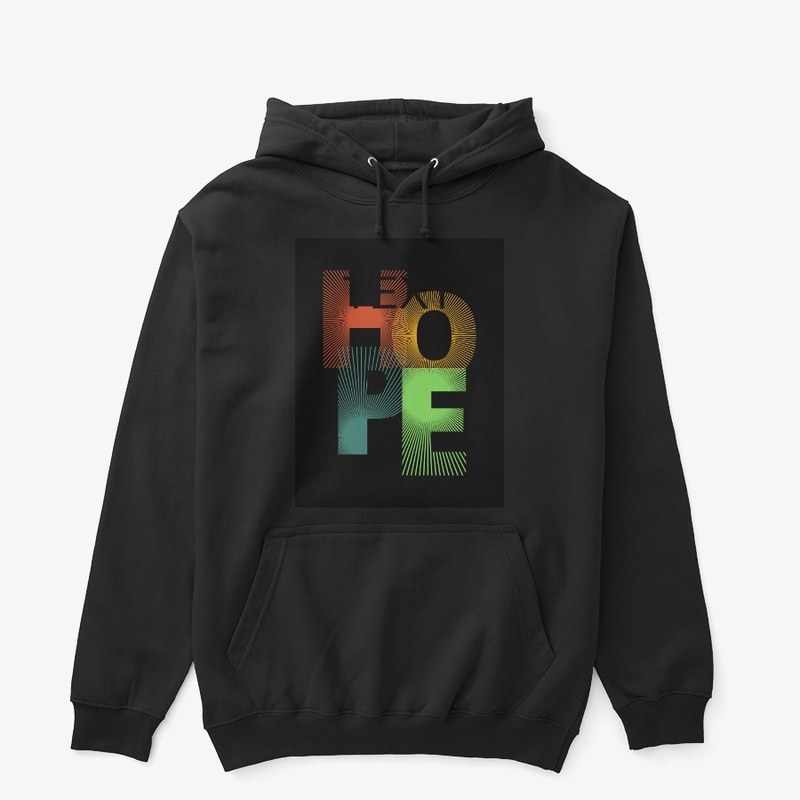 hope t-shirts,hoodies,mug,sweetshirt.
