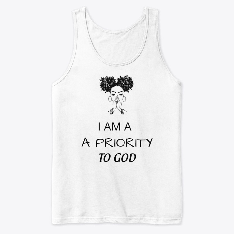 I Am A Priority To God