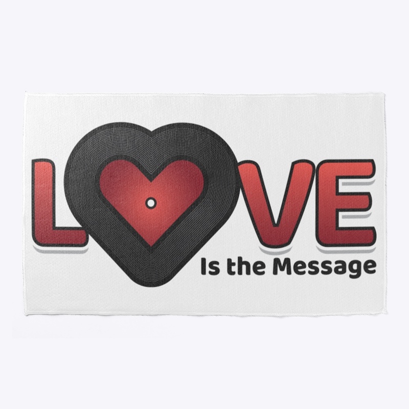 Love is the Message