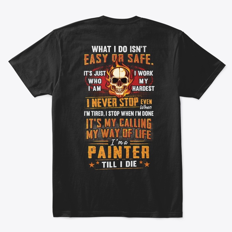 Painter Way Of Life Hoodie 