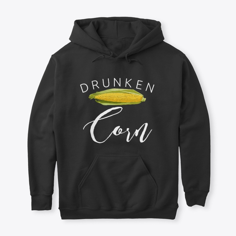 DRUNKEN CORN 