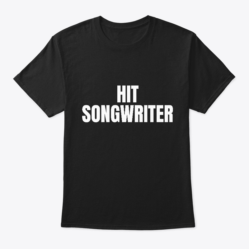 hit songwriter shirt, hypebeast shirt