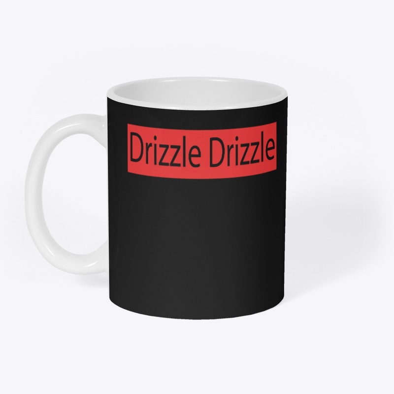 Drizzle Drizzle
