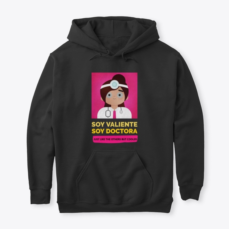 SOY VALIENTE, SOY DOCTORA