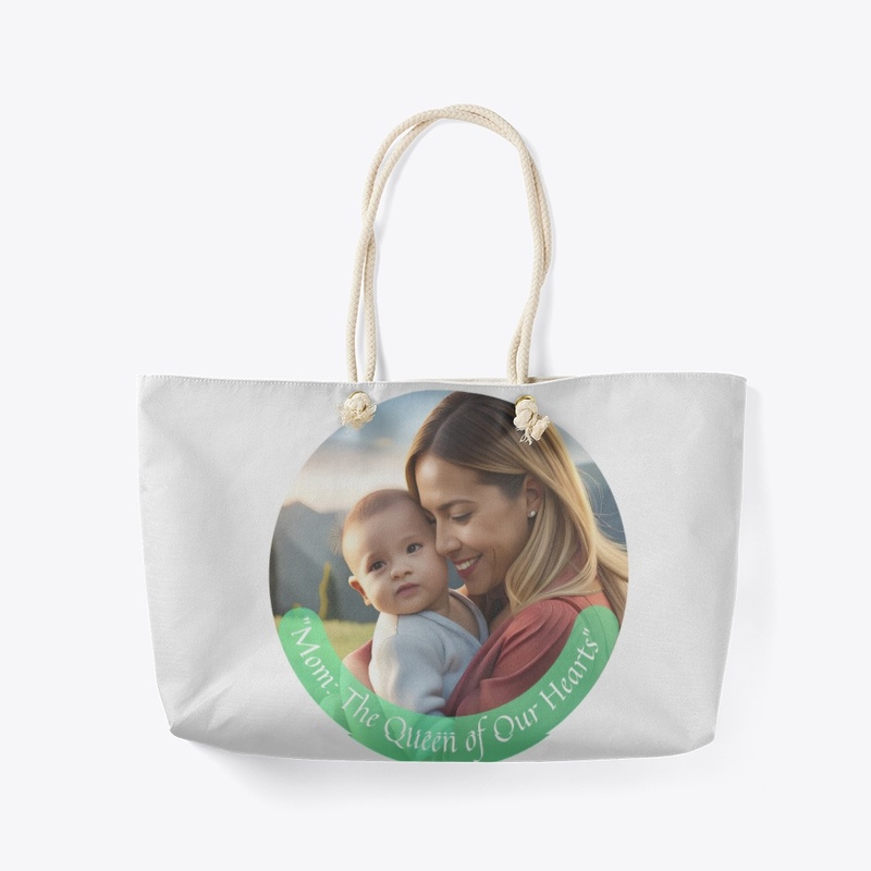 Mom The Queen of Our Hearts