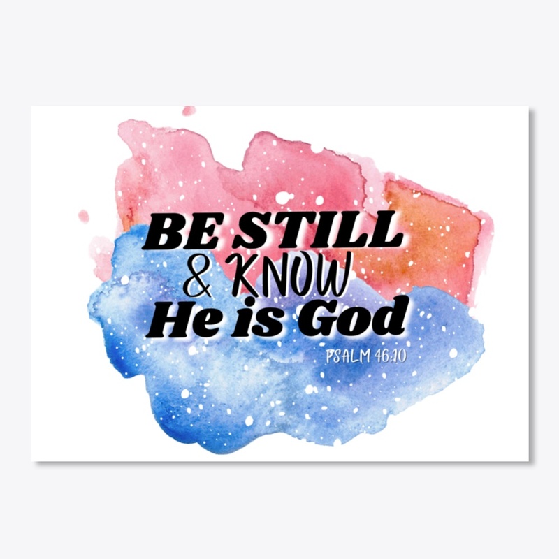 Be Still