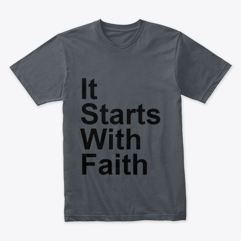 It starts with faith