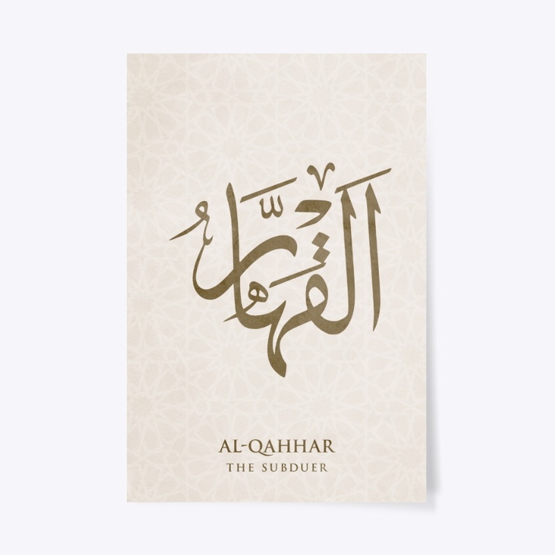 AL-QAHHAR: THE SUBDUER .