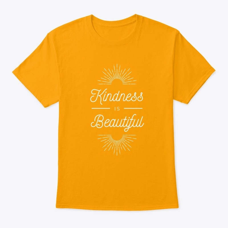 Kindness Is Beautiful 