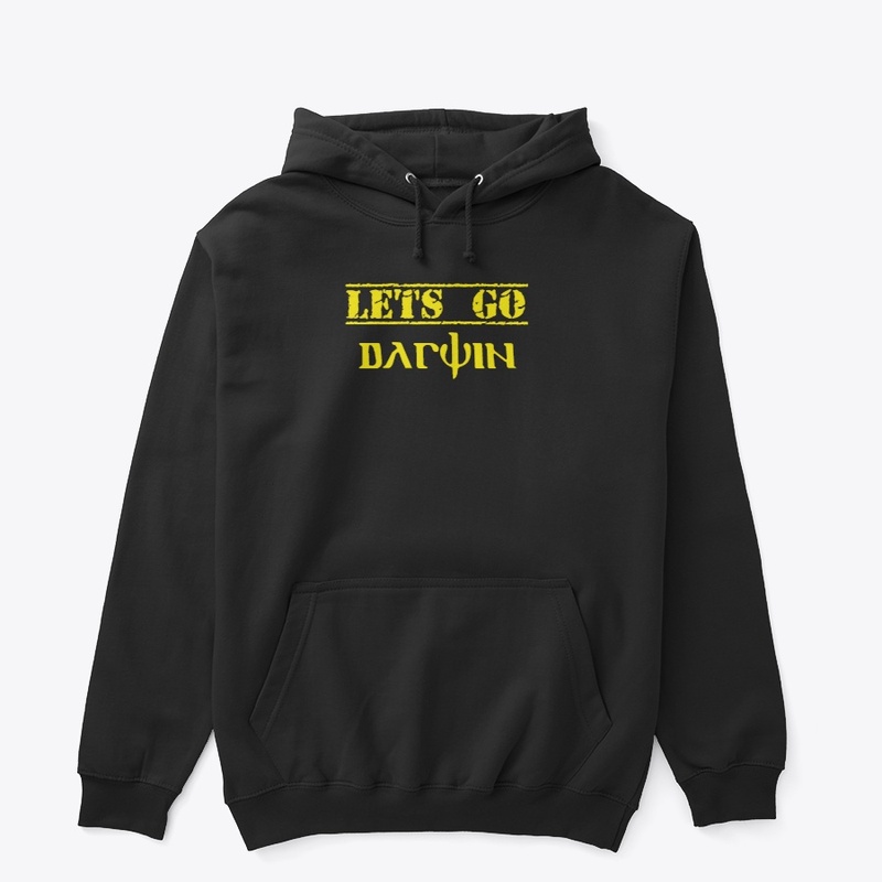Lets Go Darwin Tshirt & Hoodie