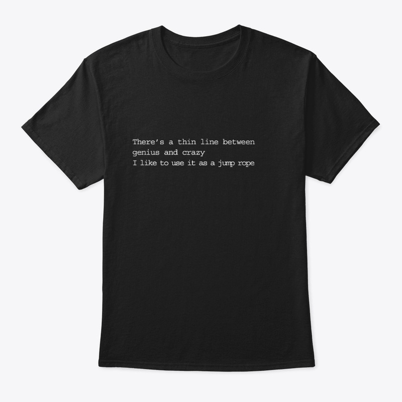 There's a thin line (...) jump rope Tee