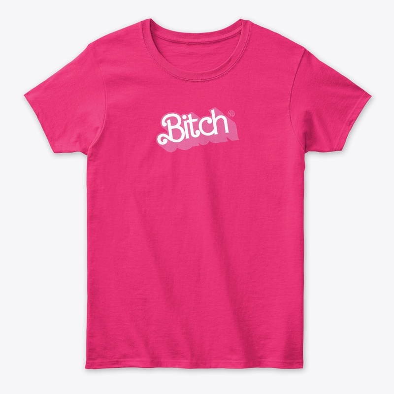 Girl T-Shirt Bitch