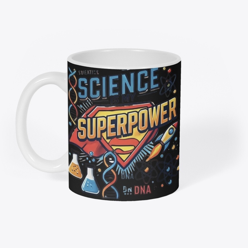 Science Is My Superpower