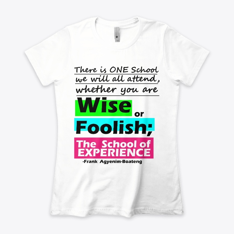 THE SCHOOL OF EXPERIENCE 