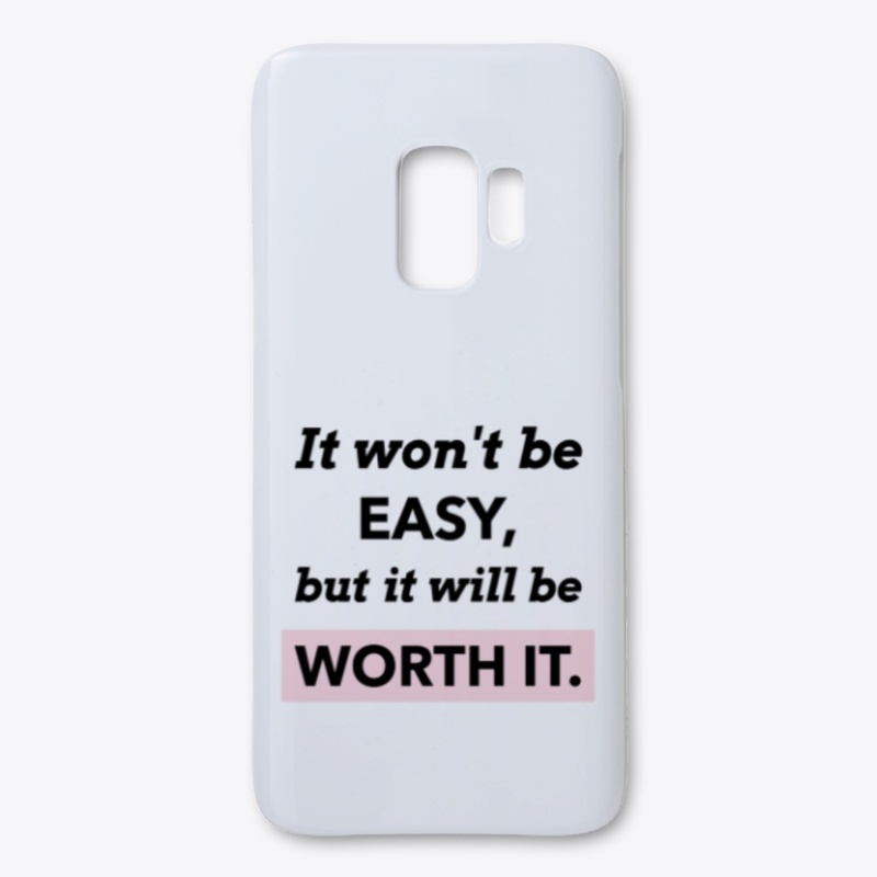 It won't be easy but it will be worth it