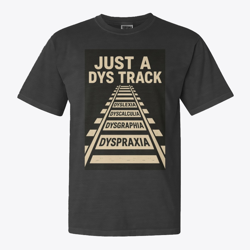 Just a Dys Track