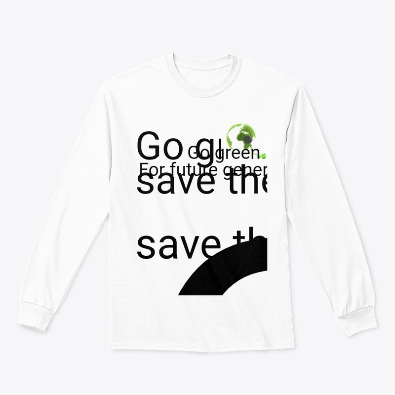 Go green