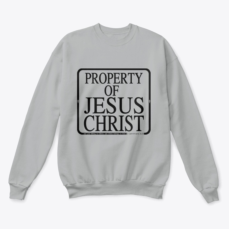 Property Of Jesus Christ Graphic Design
